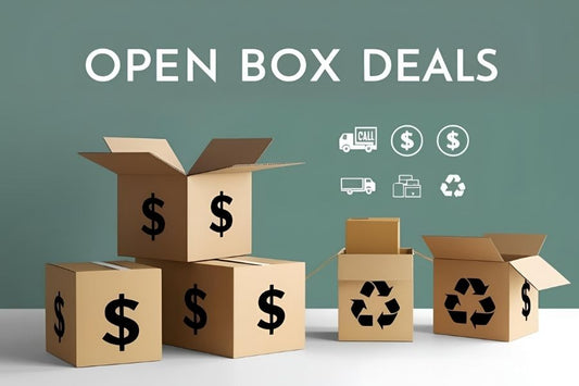 Open Box Deals Are Now Live!