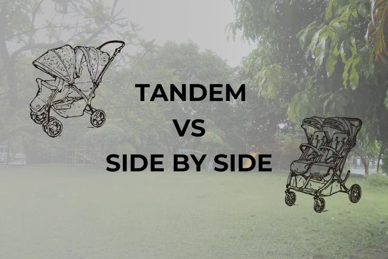 Side-by-Side vs. Tandem Strollers: Which One is Right for You?
